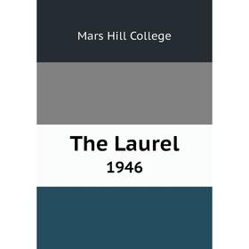 

Книга The Laurel 1946