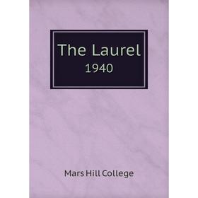 

Книга The Laurel 1940