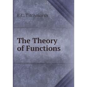 

Книга The Theory of Functions