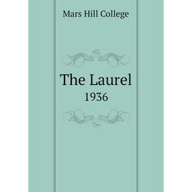 

Книга The Laurel 1936