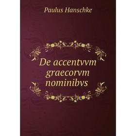 

Книга De accentvvm graecorvm nominibvs