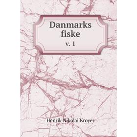 

Книга Danmarks fiske v. 1