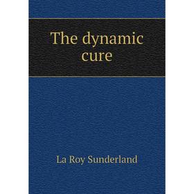 

Книга The dynamic cure