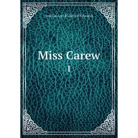 

Книга Miss Carew 1