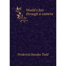 

Книга World's fair through a camera