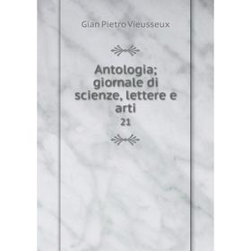 

Книга Antologia; giornale di scienze, lettere e arti 21