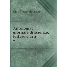 

Книга Antologia; giornale di scienze, lettere e arti 9