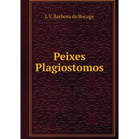 

Книга Peixes Plagiostomos