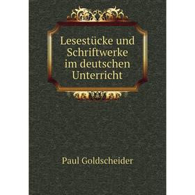 

Книга Lesestücke und Schriftwerke im deutschen Unterricht