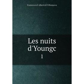 

Книга Les nuits d'Youngc 1