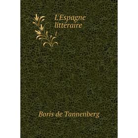 

Книга L'Espagne littéraire 1