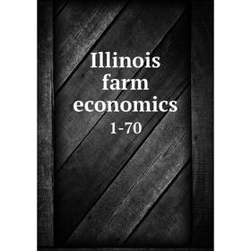 

Книга Illinois farm economics 1-70