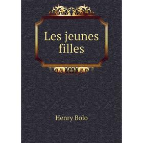 

Книга Les jeunes filles