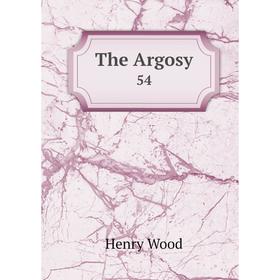 

Книга The Argosy 54