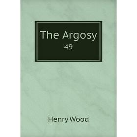 

Книга The Argosy 49