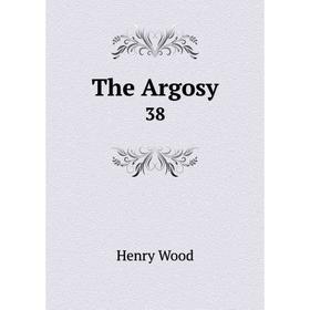 

Книга The Argosy 38