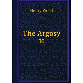 

Книга The Argosy 30