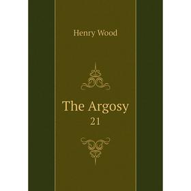 

Книга The Argosy 21