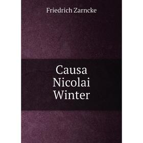 

Книга Causa Nicolai Winter