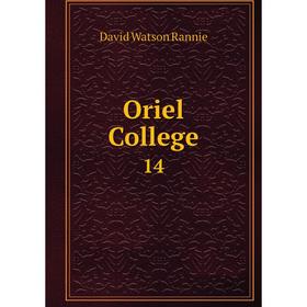 

Книга Oriel College 14