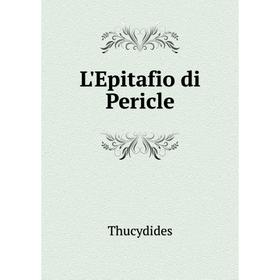 

Книга L'Epitafio di Pericle