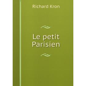 

Книга Le petit Parisien