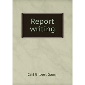 

Книга Report writing