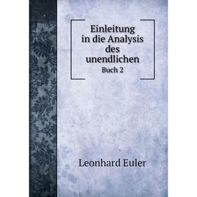

Книга Einleitung in die Analysis des unendlichen Buch 2
