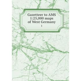 

Книга Gazetteer to AMS 1:25,000 maps of West Germany 1