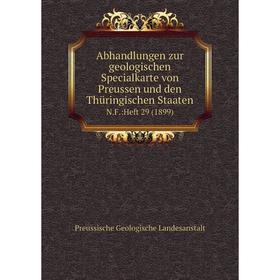 

Книга Abhandlungen zur geologischen Specialkarte von Preussen und den Thüringischen Staaten N.F.:Heft 29 (1899)