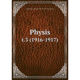 

Книга Physis t.3 (1916-1917)