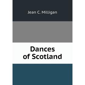 

Книга Dances of Scotland