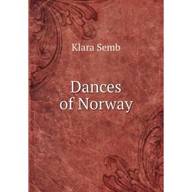 

Книга Dances of Norway