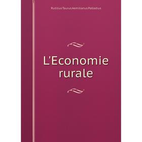 

Книга L'Economie rurale