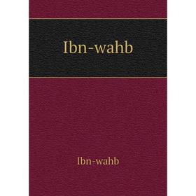 

Книга Ibn-wahb
