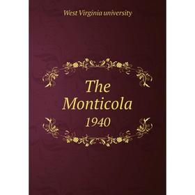 

Книга The Monticola 1940