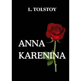 

Anna Karenina = Анна Каренина: на английском языке Tolstoy L.