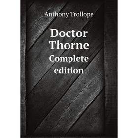 

Книга Doctor Thorne