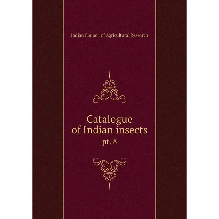 фото Книга catalogue of indian insects pt. 8 nobel press