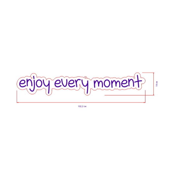 

Неоновая вывеска Enjoy every moment 102 × 18 см, 12 В