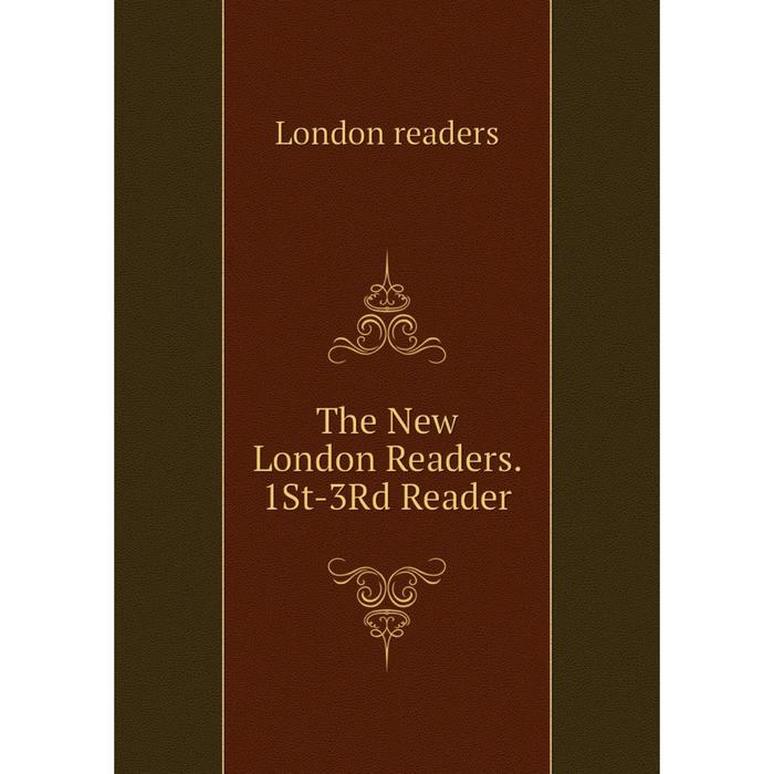 фото Книга the new london readers. 1st-3rd reader nobel press