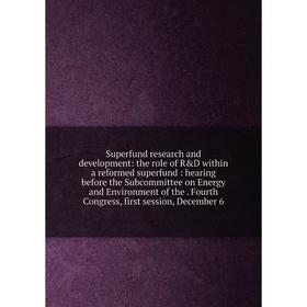 

Книга Superfund research and development