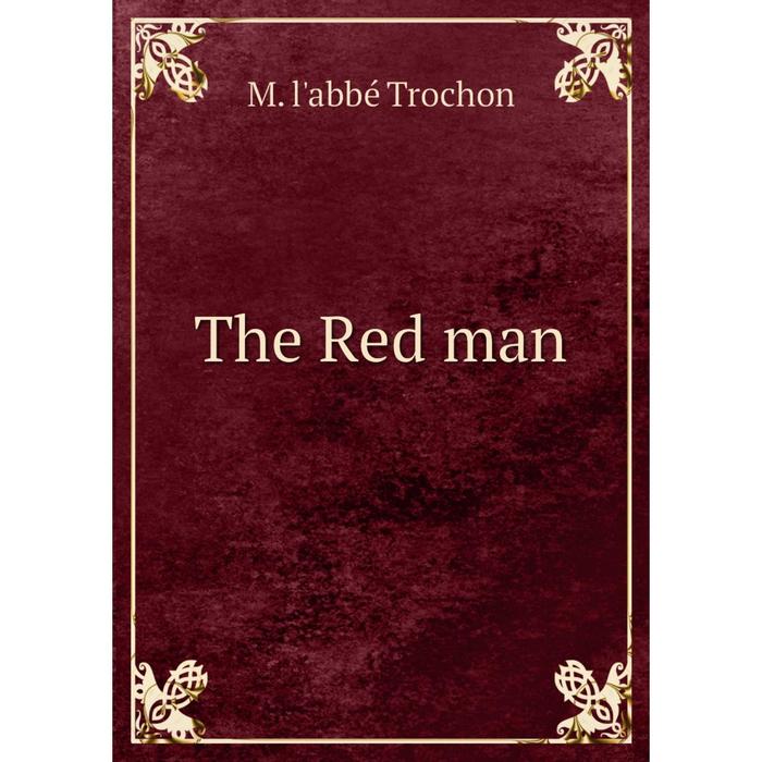 фото Книга the red man nobel press