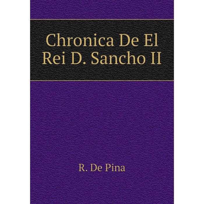 фото Книга chronica de el rei d. sancho ii nobel press