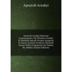 

Книга Apostoli Arsakyi Epirotae Commentatio
