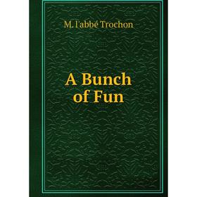 

Книга A Bunch of Fun