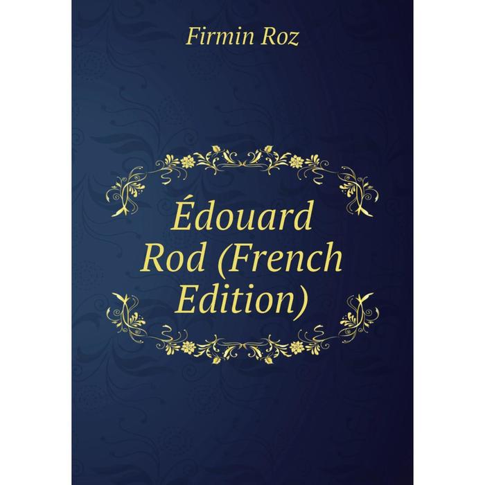 фото Книга édouard rod (french edition) nobel press