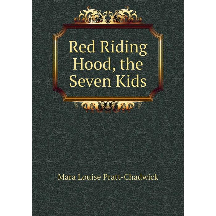 фото Книга red riding hood, the seven kids nobel press