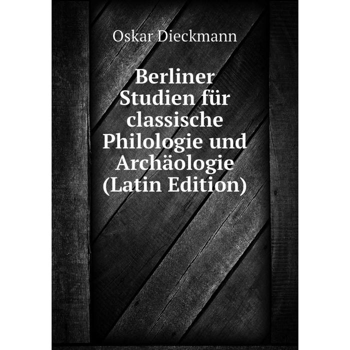 фото Книга berliner studien für classische philologie und archäologie (latin edition) nobel press