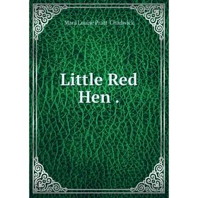 

Книга Little Red Hen